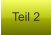 Teil 2