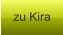 zu Kira